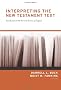 Interpreting the New Testament Text: Introduction to the Art And Science of Exegesis