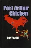 Port Arthur chicken
