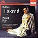 Delibes - Lakm� (extraits)