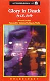 Review Recorded Books Inc  / GLORY IN DEATH (Complete & Unabridged)