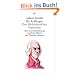 Adam Smith f�r Anf�nger: Der Wohlstand der Nationen: Eine Lese-Einf�hrung