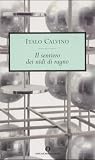 Il Sentiero Dei Nidi Di Ragni (Oscar Opere Di Italo Calvino)