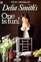 Delia Smith's One Is Fun! (Coronet Books)