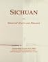 Sichuan: Webster's Facts and Phrases