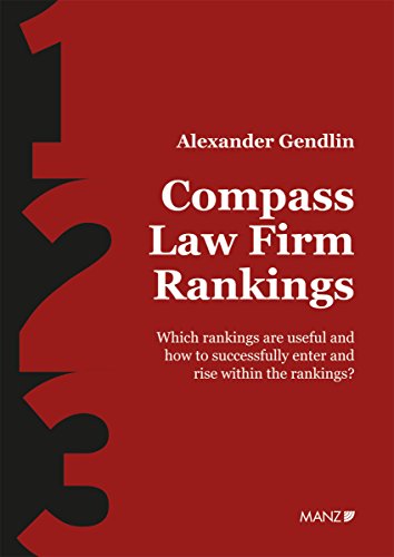COMPASS LAW FIRM RANKINGS: Which rankings are useful and what does successful ranking work look like?