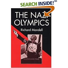 The Nazi Olympics (Sport and Society)