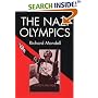 The Nazi Olympics (Sport and Society)