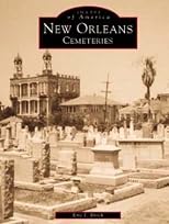 New Orleans Cemeteries