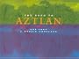 The Road to Aztlan: Art from a Mythic Homeland