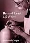 Bernard Leach: Life and Work