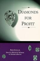 Diamonds for Profit