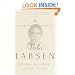 The Complete Fiction of Nella Larsen: Passing, Quicksand, and The Stories