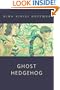 Ghost Hedgehog: A Tor.Com Original