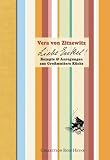Liebe Enkel! Rezepte & Anregungen aus Gro&szlig;mutters K&uuml;che in Paris - Vera von Zitzewitz