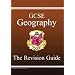 GCSE Geography: Revision Guide (Revision Guides)