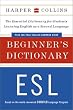 HarperCollins Beginner's ESL Dictionary