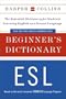 HarperCollins Beginner's ESL Dictionary