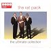 The Rat Pack - the Ultimate Collection