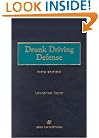 Drunk Driving Defense