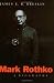 Mark Rothko: A Biography