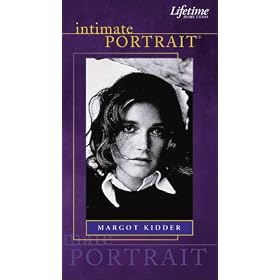 Intimate Portrait: Margot Kidder [VHS]