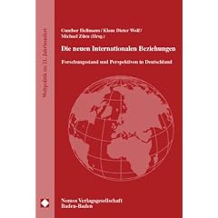 Die neuen internationalen Beziehungen: Forschungsstand und Perspektiven in Deutschland