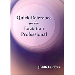 Quick Reference for the Lactation Professional