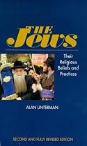 Jews: Their Religious Beliefs and Practices