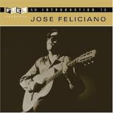 José Feliciano - An Introduction to Jose Feliciano