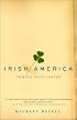 Irish America: Coming Into Clover