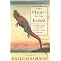 The Flight of the Iguana: Sidelong View of Science and Nature