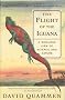 The Flight of the Iguana: A Sidelong View of Science and Nature The Flight of the Iguana: A Sidelong View of Science and Nature