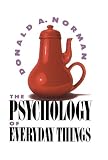 The Psychology Of Everyday Things