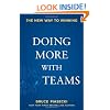 Doing More with Teams: The New Way to Winning