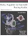 Ruby, Sapphire and Emerald Buying Guide: How to Evaluate, Identify, Select and Care for These Gemstones (Newman Gem & Jewelry Series)