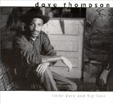 Little Dave and Big Love