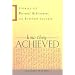 How They Achieved: Stories of Personal Achievement and Business Success