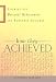 How They Achieved: Stories of Personal Achievement and Business Success