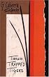 Three Trapped Tigers (Latin American Literature Series)