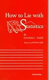 How to Lie With Statistics