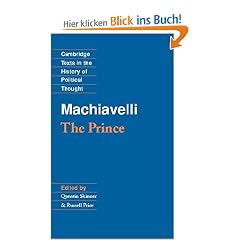Machiavelli: The Prince (Cambridge Texts in the History of Political Thought)