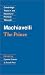 Machiavelli: The Prince (Cambridge Texts in the History of Political Thought)