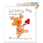 Wibbly Pig is Happy by Mick Inkpen