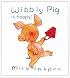 Wibbly Pig is Happy (Wibbly Pig)