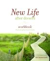 New Life After Divorce Workbook: The Promise of Hope Beyond the Pain (Workbook)