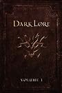 Darklore: v. 1