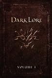 Darklore: v. 1
