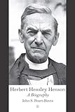 Herbert Hensley Henson : a biography