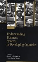 Understanding Business Systems in Developing Countries