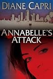 Annabelle's Attack (Jennifer Lane Cases)